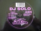 DJ SOLO FEAT DJ DIVINE - AXIS