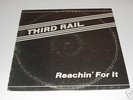 THIRD RAIL Reachin' For It LP Private Press Modern Soul
