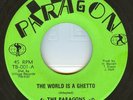 THE PARAGONS The World Is A Ghetto PARAGON Records