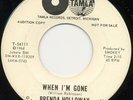BRENDA HOLLOWAY, WHEN I'M GONE. RARE NORTHERN SOUL W/D