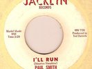 PAUL SMITH - I'LL RUN NORTHERN SOUL 45