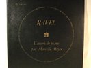 MARCELLE MEYER RAVEL  PIANO WORKS  DF 100-101 2 LP  SET