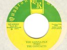 CONTACTS You Gonna Pay  QUADRAN  Rare Northern Soul 45