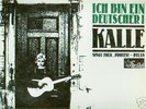 Kalle    - Ich bin ein Deutscher  -  STAR CLUB RECORDS
