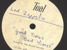 Led Zeppelin - Good Times, Bad Times - RARE Acetate 7