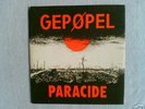 GEPÖPEL – “Paracide” 7” EP DUTCH PUNK HC  PANDEMONIUM