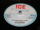 northern soul 45 THE PIONEERS my good friend james ORIG