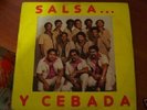 Salsa y Cebada / RARE LP Venezuela SALSA / LISTEN