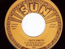 ELVIS PRESLEY  SUN LABEL  Tutti Frutti  #U 523  45