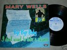 MARY WELLS LP BYE BYE BABY MOTOWN MLP-600 FIRST PRESS