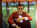 HUEY PIANO SMITH & CLOWNS HAVING GOOD TIME MINT ORIG LP