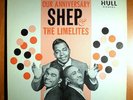 SHEP & LIMELITES OUR ANNIVERSARY MEGA-RARE ORIG HULL LP