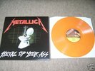 METALLICA - METAL UP YOUR ASS LP RARE ORANGE VINYL