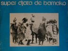 MANDING DEEP MALI SUPER DJATA BAND LISTEN 
