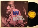 JOHN COLTRANE Lush Life PRESTIGE LP