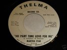 Martha Starr: No Part Time Love For Me 45 Northern Soul