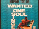JOHNNIE TAYLOR Wanted One Soul Singer 1967 orig Stax LP