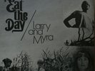 LARRY AND MYRA   Eat the Day   Rare folk psych LP