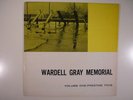 WARDELL GRAY - MEMORIAL VOLUME ONE...ORIG PRESTIGE 1955