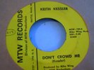 KEITH KESSLER : Dont Crowd Me NW Garage Punk 45 LISTEN