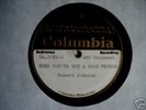 ROBERT JOHNSON ARC Unissued 1-Sided Test Press  78 rpm