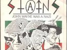 STAINS not MDC John Wayne Was a Nazi 7