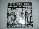 THE CRIMINAL MINDS (TALES FROM THE WASTELAND) 6 TRACKS
