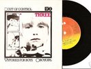 U2 THREE Out of control 7inch vinyl CBS Sunburst Label