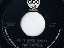 KITTENS Is It Over Baby NORTHERN SOUL 45 listen