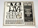N.Y.C. LIVE THROWDOWN (1979-1985) - 26 HOURS OF MUSIC