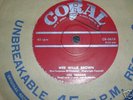 Lou Graham.Wee Willie Brown/You Were Mean Baby *Coral