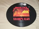 Metallica Whiplash Picture Disc Single #345 OOP HTF