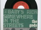 THE GODS: BABY'S RICH (60's;FRENCH PR.;RARE)