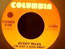 NORTHERN SOUL 45-BUDDY MILES-I'm Just A Kiss Away