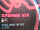 EPISODE SIX Jak d'or  45 SPAIN P/S PSYCH FREAKBEAT HEAR