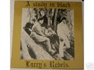 LARRY'S REBELS A Study In Black RARE New Zealand beat