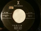 The Beach Boys 45    on X 301 Surfin' 1961 RARE