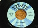 Tony Clarke NORTHERN SOUL 45 A Wrong Man / No Sense of
