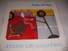 LP ITALIAN PROG PICCHIO DAL POZZO ABBIAMO TUTTI I SUOI