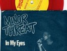 MINOR THREAT - In My Eyes { used  7 inch colored vinyl}