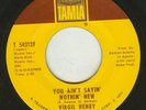 VIRGIL HENRY You Ain't Sayin' Nothin' New TAMLA Records
