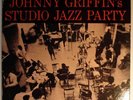 JOHNNY GRIFFIN-STUDIO JAZZ PARTY-DG ORIGINAL