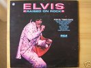 ELVIS PRESLEY/SUPER RARE RAISED ON ROCK LP/UK PRESSING