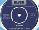PETER COOK & DUDLEY MOORE*BEDAZZLED / LOVE ME*STOCK 45
