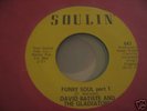 David Batiste Gladiators Funky soul Soulin Funk 45 hear