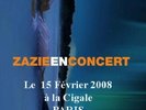 1place pour le concert de Zazie le 15/12/08 à la Cigale