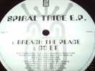 SPIRAL TRIBE ¤ BREACH THE PEACE EP ¤ 1992¤ VINYL