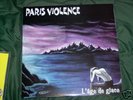 rare Lp PARIS VIOLENCE l'age de glace PUNK OI