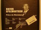 BRUCE SPRINGSTEEN PIECE DE RESISTANCE BOX SET NOT TMOQ
