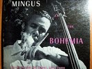 CHARLES MINGUS AT BOHEMIA INSANELY RARE ORIG DEBUT LP